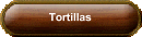 Tortillas